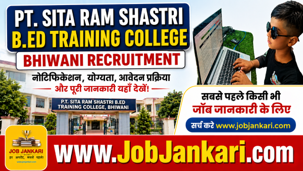 thumbnail PT Sita Ram Shastri B.Ed Training College Bhiwani Recruitment 2026 Offline Form